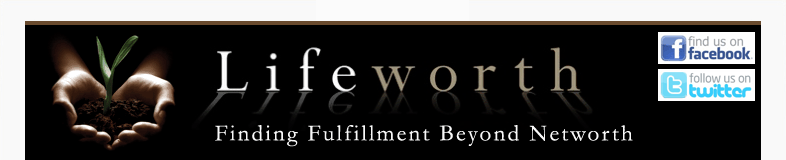 Lifeworth: Finding Fulfillment Beyond Networth
